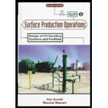 Surface Production Operations, Volume 1