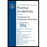 Practice Guidelines for the Treatment of Psychiatric Disorders Compendium 2006