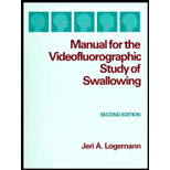 Manual for the Videofluorographic Study of Swallowing