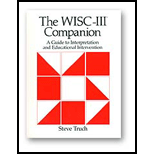 WISC III Companion  A Guide to Interpretation and Educational Intervention