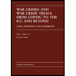 War Crimes and War Crime Trials  From Leipzig to the ICC and Beyond  Cases, Materials and Comments