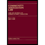 Community Association Law  Cases and Materials on Common Interest Communities