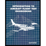 Introduction to Aircraft Flight Test Engineering