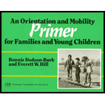 Orientation and Mobility Primer for Families and Young Children