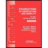 Foundations of Orientation and Mobility   Volume 1