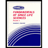 Fundamentals of Space Life Sciences, Volume I and Volume II