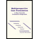 Multiperspective Case Formulation  A Step Towards Treatment Integration