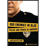 Our Enemies in Blue Police and Power in America