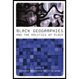 Black Geographies and Politics of Place