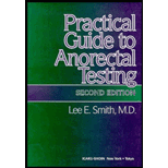 Practical Guide to Anorectal Testing