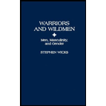 Warriors and Wildmen  Men, Masculinity, and Gender