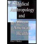 Medical Anthropology and African American Health