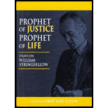 Prophet of Justice, Prophet of Life Essays on William Stringfellow