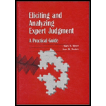 Eliciting and Analyzing Expert Judgment