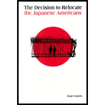 Decision to Relocate the Japanese Americans