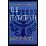 Pentateuch 92 Edition, James E. Smith (9780899004297)   Textbooks