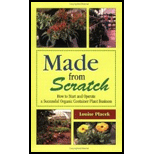 Made from Scratch How to Start and Operate a Successful Organic Container Plant Business