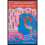 Africana Womanism  Reclaiming Ourselves