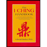 I Ching Handbook   A Practical Guide to Logical & Personal Perspectives from the Ancient Chinese Book of Change