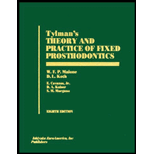 Tylmans Theory and Practice of Fixed Prosthodontics