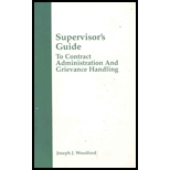 Supervisors Guide to Contract Administration and Grievance Handling