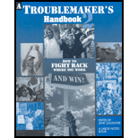 Troublemakers Handbook 2  How To Fight Back Where You Work    And Win