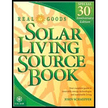 Real Goods Solar Living Source Book Special 30th Anniversary Edition Your Complete Guide to Renewable Energy Technologies and Sustainable Living