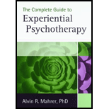 Complete Guide to Experiential Psychotherapy