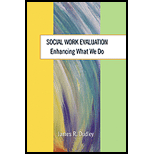 Social Work Evaluation  Enhancing What We Do