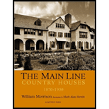 Main Line Country Houses 1870 1930