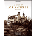 Houses of Los Angeles, 1885 1919