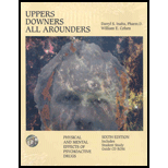 Uppers, Downers, All Arounders