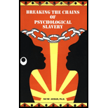 Breaking Chains of Psychological Slavery