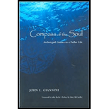 Compass of the Soul Archetypal Guides to a Fuller Life