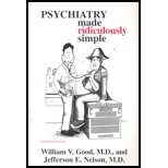 Psychiatry Made Ridiculously Simple