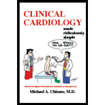 Clinical Cardiology Made Ridiculously Simple