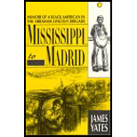 Mississippi to Madrid  Memoir of a Black American in the Abraham Lincoln Brigade