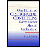 100 Orthopaedic Conditions Every Doctor Should Understand