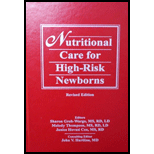 Nutritional Care for High Risk Newborns