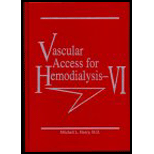 Vascular Access for Hemodialysis VI