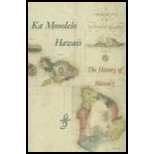 Ka Mooolelo Hawaii The History of Hawaii