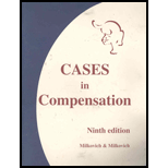 Cases in Compensation -  George T. Milkovich, Paperback