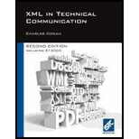 XML in Technical Communication (Second Edition)