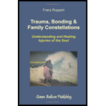 Trauma, Bonding and Family Constellations