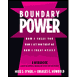 Boundary Power  How I Treat You, How I Let You Treat Me, How I Treat Myself    Workbook