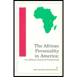 African Personality in America  An African Centered Framework