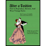 After a Fashion  How to Reproduce, Restore, and Wear Vintage Styles