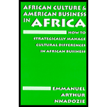 African Culture and American Business in Africa  How to Strategically Manage Cultural Differences in African Business