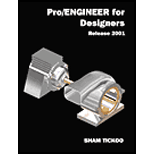 Pro/ Engineer for Designers Release 2001