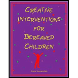 Creative Interventions for Bereaved Children